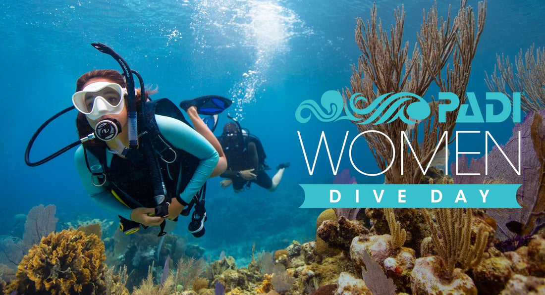 PADI Women’s Dive Day – Why should we Celebrate it?